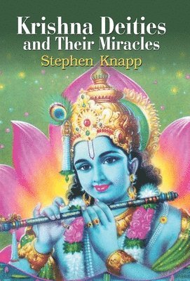 bokomslag Krishna Deities and Their Miracles