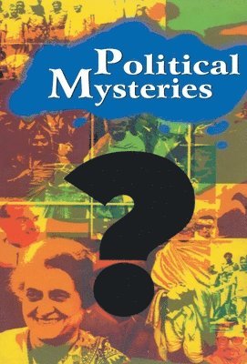 Political Mysteries 1