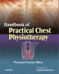 bokomslag Handbook of Practical Chest Physiotherapy