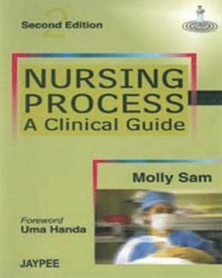 bokomslag Nursing Process-A Clinical Guide