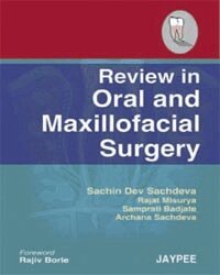 Sachin Dev Sachdeva, R Misurya, S Badjate, A Sachdeva - Review in Oral and Maxillofacial Surgery, Häftad