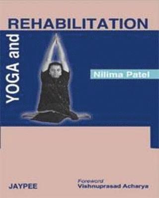 Yoga and Rehabilitation 1