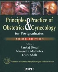 bokomslag Principles and Practice of Obstetrics and Gynecology for Postgraduates