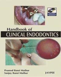 bokomslag A Hand Book of Clinical Endodontics