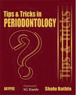 Tips and Tricks in Periodontology 1