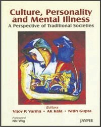 Vijoy K Varma, AK Kala, Nitin Gupta - Culture, Personality and Mental Illness, Häftad