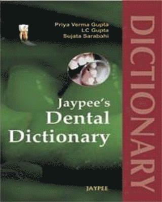 bokomslag Jaypee's Dental Dictionary