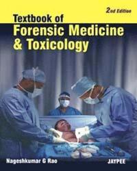 bokomslag Textbook of Forensic Medicine and Toxicology