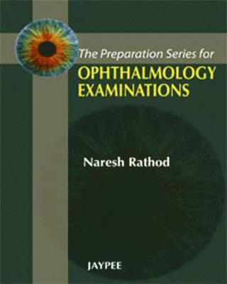 bokomslag The Preparation Series for Ophthalmology Examinations