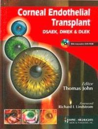 bokomslag Corneal Endothelial Transplant DSEAK, DMEK and DLEK