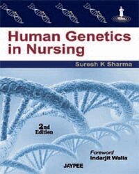 Suresh K Sharma - Human Genetics in Nursing, Häftad