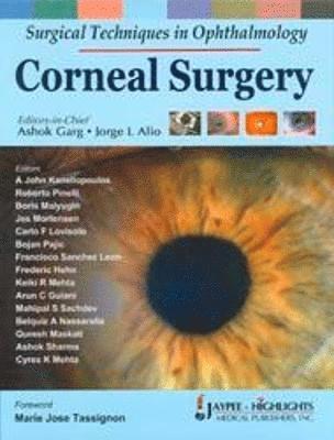 Ashok Garg, Jorge L Alio - Surgical Techniques in Ophthalmology: Corneal Surgery, Inbunden