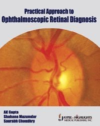 bokomslag Practical Approach to Ophthalmoscopic Retinal Diagnosis