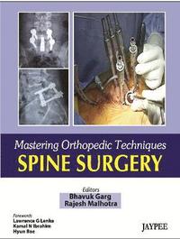 bokomslag Mastering Orthopaedic Techniques Spine Surgery