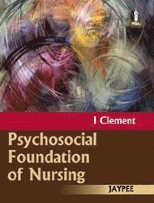 Psychosocial Foundation of Nursing 1