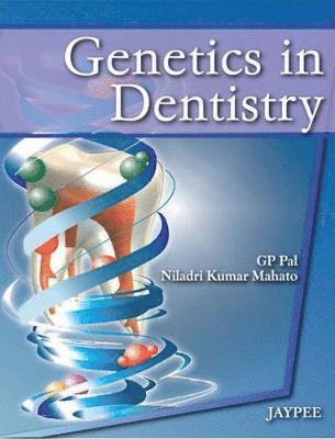 Genetics in Dentistry 1