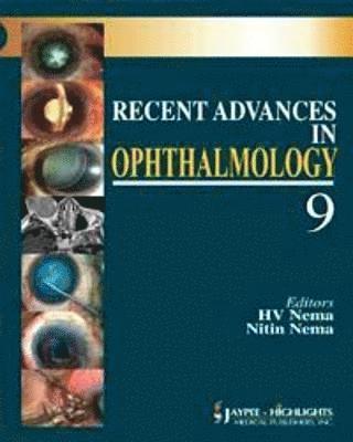 HV Nema, Nitin Nema - Recent Advances in Ophthalmology - 9, Inbunden