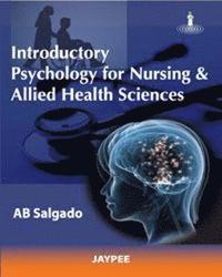 bokomslag Introductory Psychology for Nursing and Allied Sciences