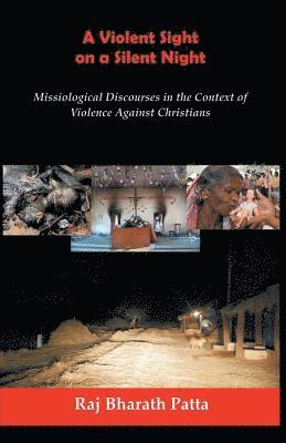 Violent Sight on a Silent Night