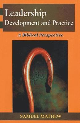 Leadership Development and Practice 1