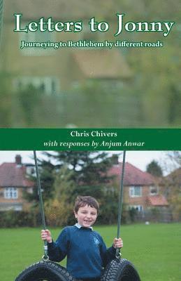 Chris Chivers - Letters to Jonny, Häftad