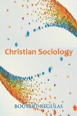 bokomslag Christian Sociology