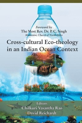 bokomslag Cross- Cultural ECO-Theology in an Indian Ocean Context