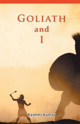 Rashmi Kumar - Goliath and I, Häftad