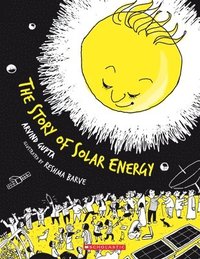 bokomslag The Story of Solar Energy
