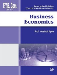bokomslag Business Economics ( F.Y.B.Com 2013)