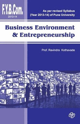 Business Environment (F.Y.B.Com 2013) 1