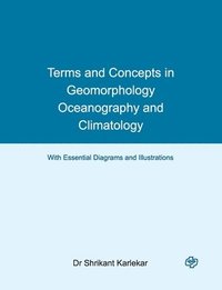 bokomslag Terms and Concepts in Geomorphology, Oceanography and Climatology