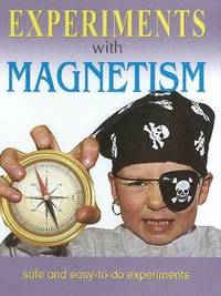 bokomslag Experiments With Magnetism