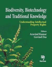 bokomslag Biodiversity, Biotechnology and Traditional Knowledge