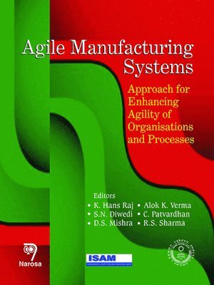 Agile Manufacturing Systems 1