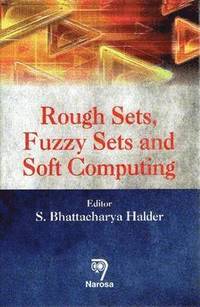 bokomslag Rough Sets, Fuzzy Sets and Soft Computing