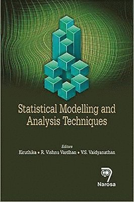 Statistical Modelling and Analysis Techniques 1