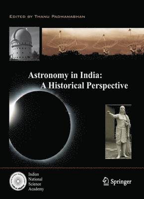 Astronomy in India: A Historical Perspective 1