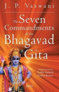 bokomslag Seven Commandments of the Bhagavad Gita