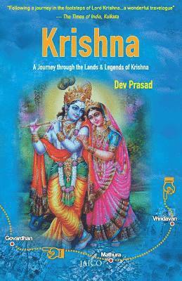 bokomslag Krishna: A Journey Through the Lands & Legends of Krishna