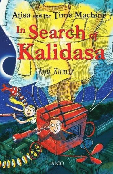 bokomslag Atisa and the Time Machine in Search of Kalidasa