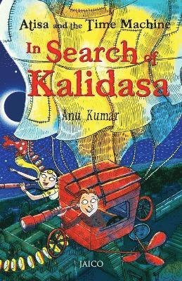 Atisa and the Time Machine in Search of Kalidasa 1