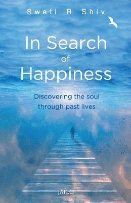 In Search of Happiness