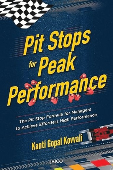 bokomslag Pit Stops for Peak Performance