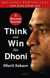 bokomslag Think and Win like Dhoni