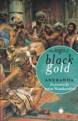 Saga of Black Gold 1