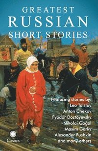 bokomslag Greatest Russian Short Stories