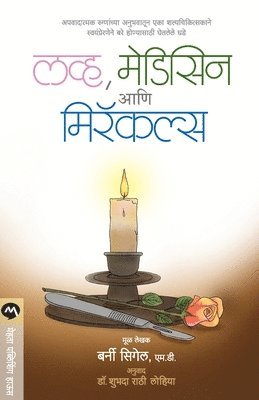 bokomslag Love, Medicine & Miracles