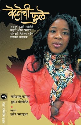 Kamara Mariatu, MARIATU,KAMARA - Vedhnechi Phule, Häftad