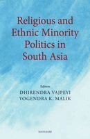 Dhirendra Vajpeyi, Yogendra K. Malik - Religious and Ethnic Minority Politics in South Asia, Inbunden